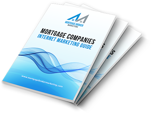 mortgage companies internet marketing guide mortgage companies internet marketing guide